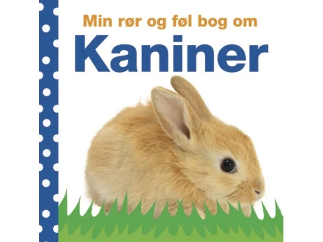 Min røret og føl-bok om kaniner | Dawn Sirett | Språk: Dansk