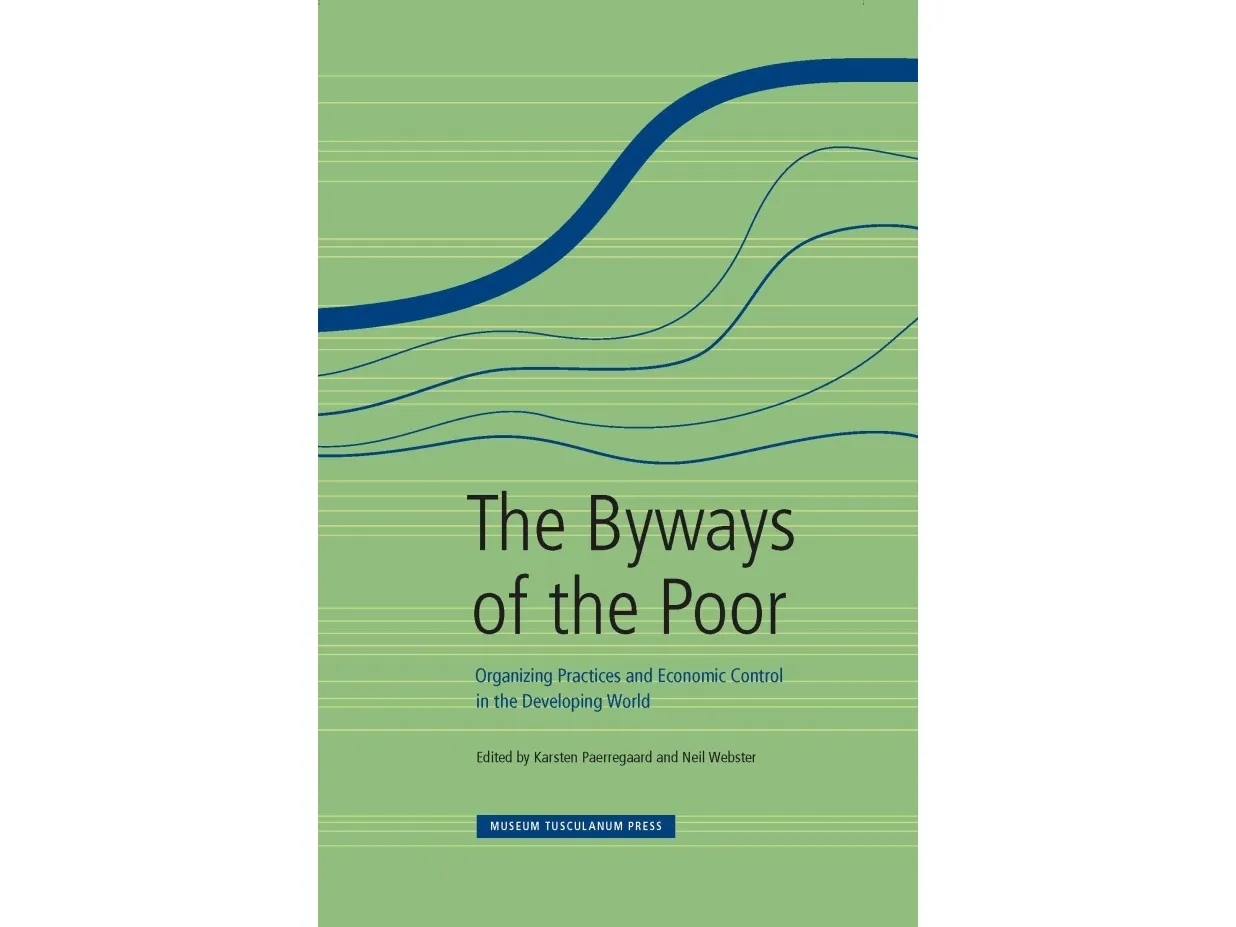 The Byways of the Poor | Karsten Paerregaard, Neil Webster | Språk: Engelsk