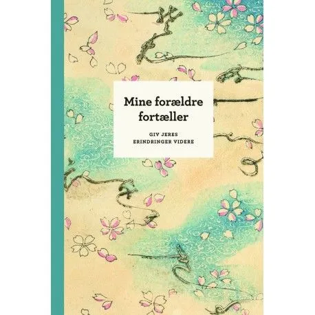 Mine foreldre forteller | Elma van Vliet | Språk: Dansk