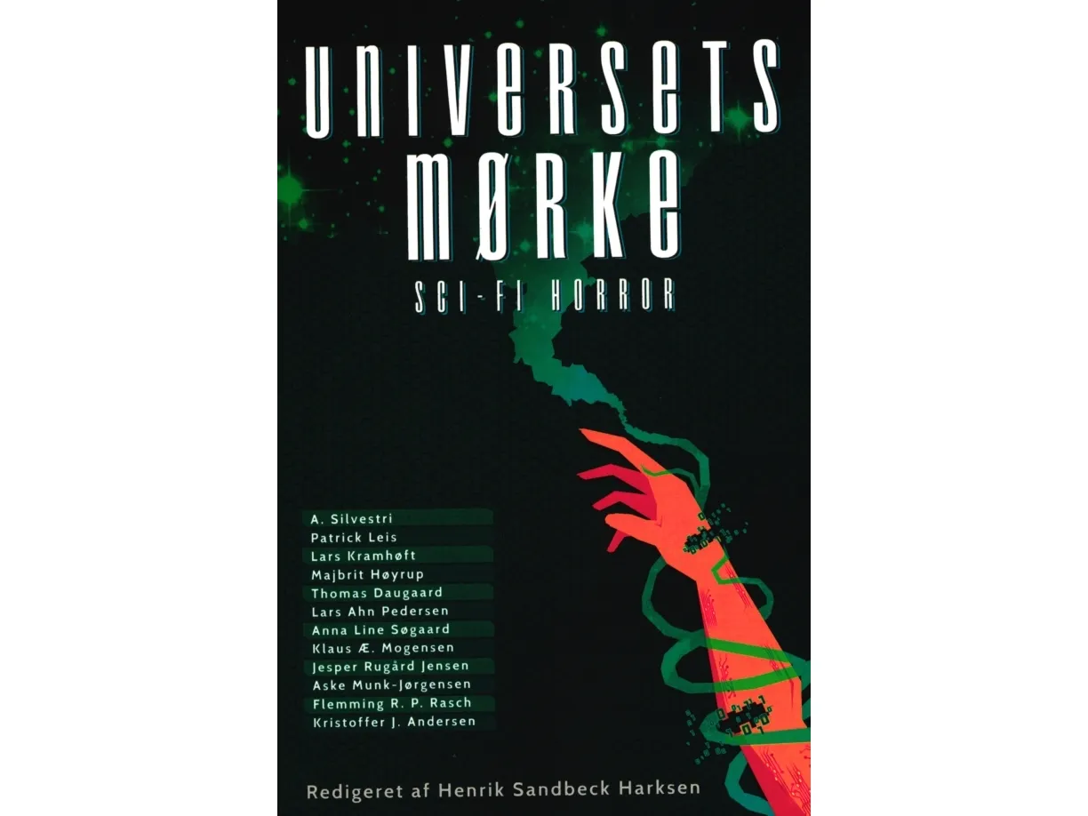 Universets mørke | Henrik Sandbeck Harksen (red.) | Språk: Dansk