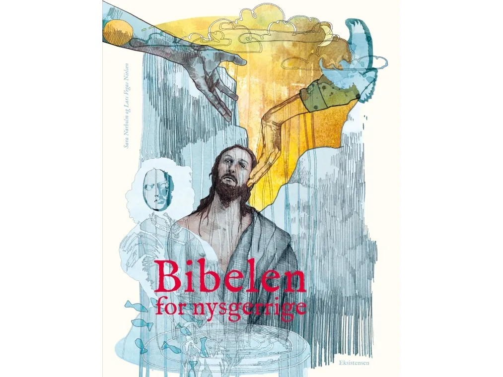 Bibelen for nysgjerrige | Sara Nørholm | Språk: Dansk