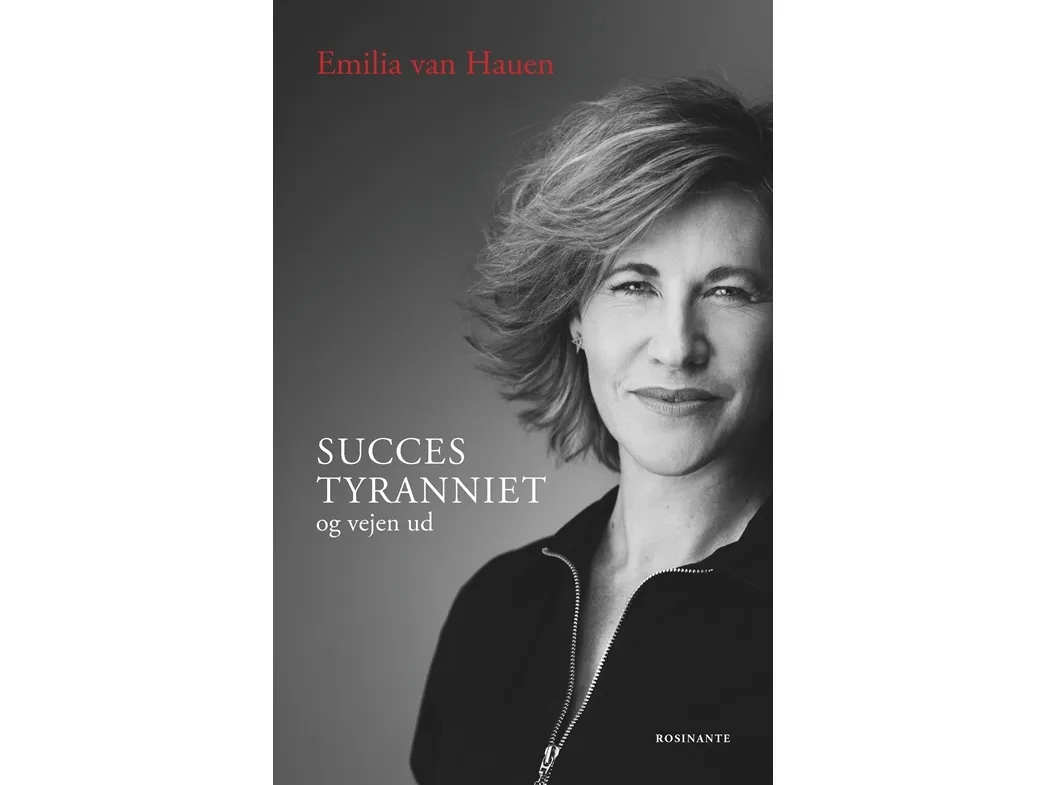 Suksess-tyranniet | Emilia van Hauen | Språk: Dansk