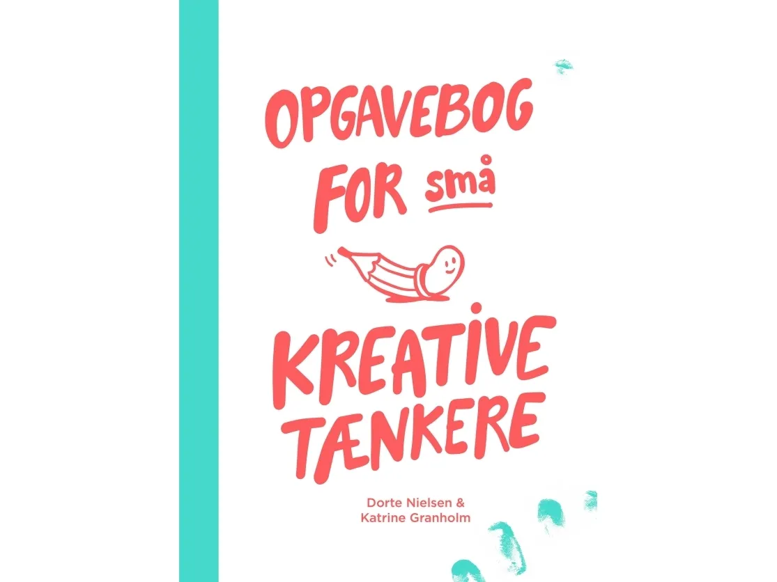 Oppgavebok for små kreative tenkere | Dorte Nielsen  Katrine Granholm