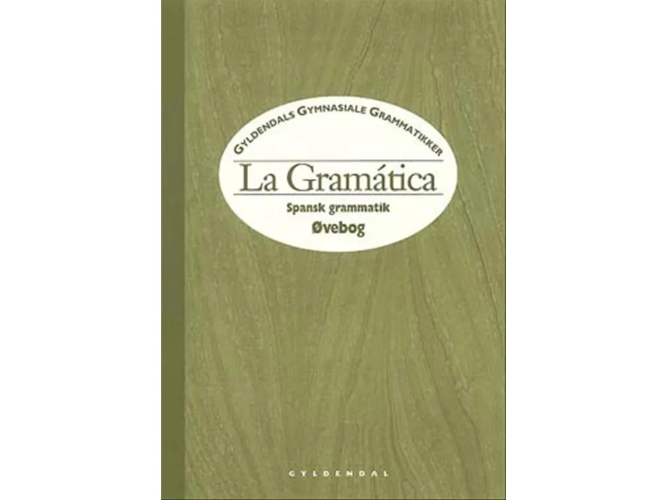 La Gramática, øvebok | Marietje Hastrup  Lise Lauridsen | Språk: Dansk