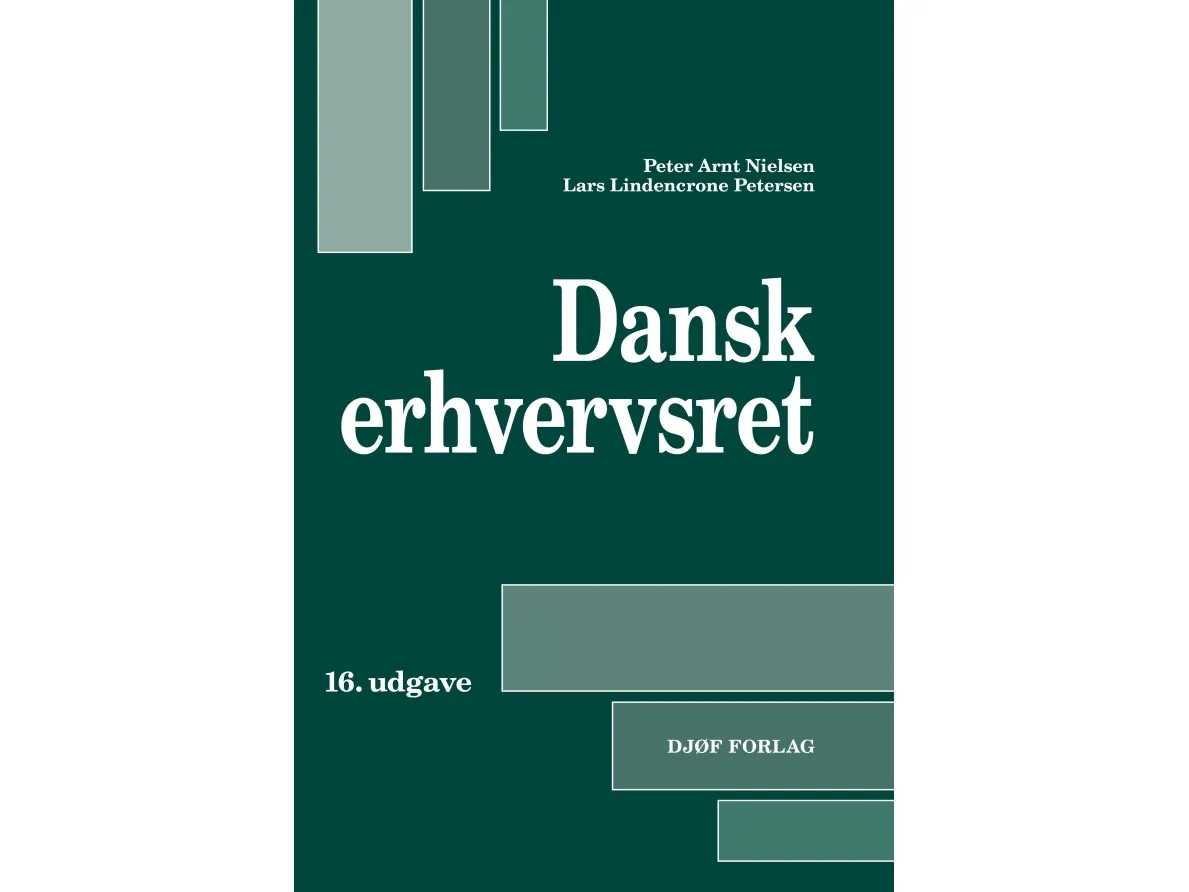 Dansk Erhvervsret | Peter Arnt Nielsen & Lars Lindencrone Petersen