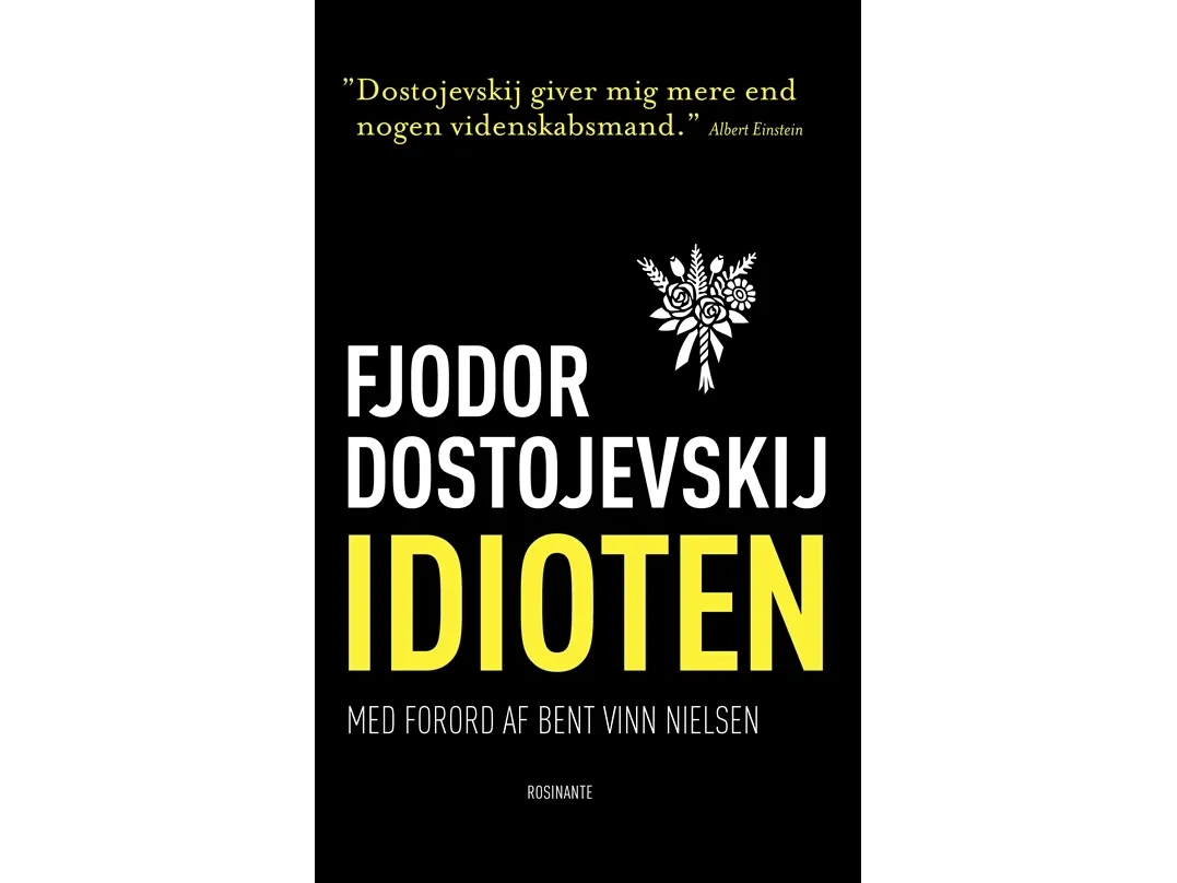 Idiotene | Fjodor Dostojevskij | Språk: Dansk