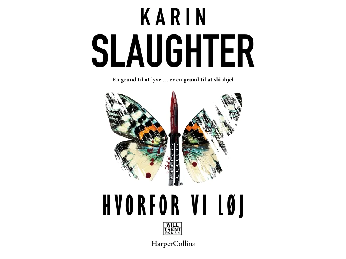 Hvorfor vi løg | Karin Slaughter | Språk: Dansk