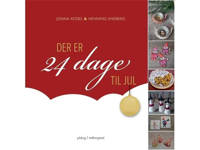 Det er 24 dager igjen til jul | Jonna Kessel og Henning Lindberg | Språk: Dansk