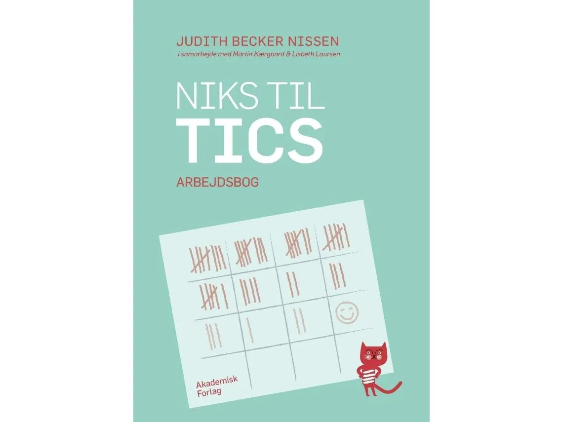 Niks til tics. Arbeidsbok | Judith Becker Nissen | Språk: Dansk