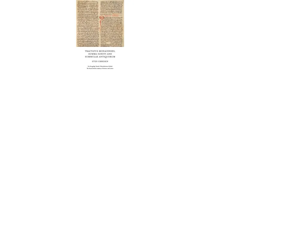 Tractatus Monacenses, Summa Ignoti and Summulae Antiquorum | Steen Ebbesen | Språk: Dansk