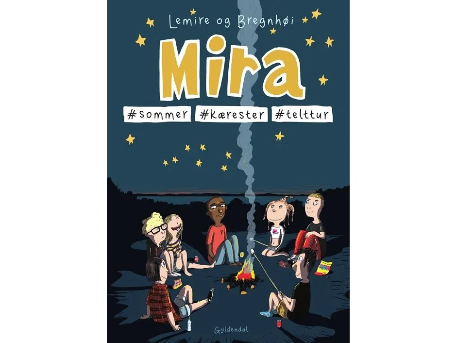 Mira 8 - #sommer #kjærester #telltur | Sabine Lemire  Rasmus Bregnhøi | Språk: Dansk