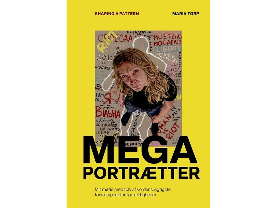 MEGAPORTRÆTTER - Shaping a Pattern | Maria Torp | Språk: Dansk