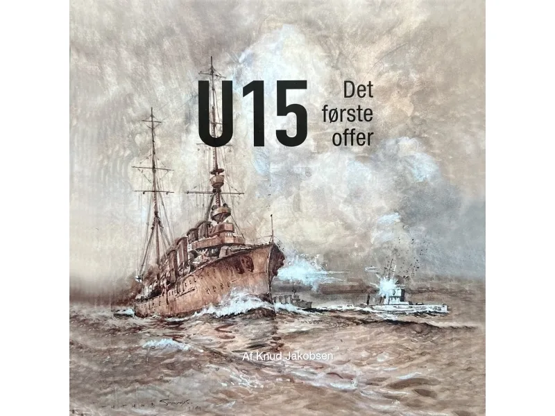 U 15 det første offeret | Knud Jakobsen | Språk: Dansk