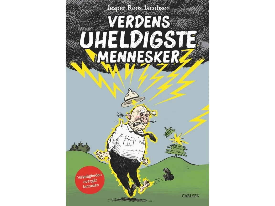 Verdens uheldigste mennesker | Jesper Roos Jacobsen | Språk: Dansk