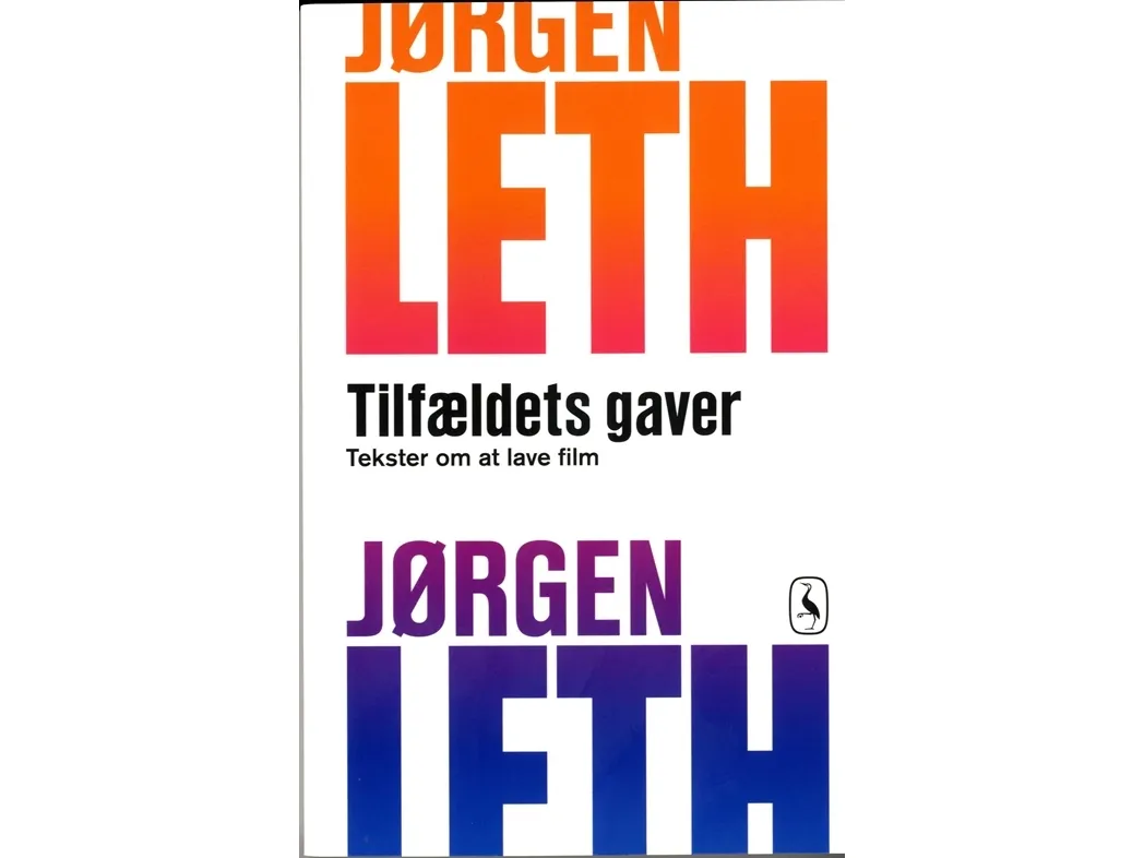 Tilfeldets gaver | Jørgen Leth | Språk: Dansk