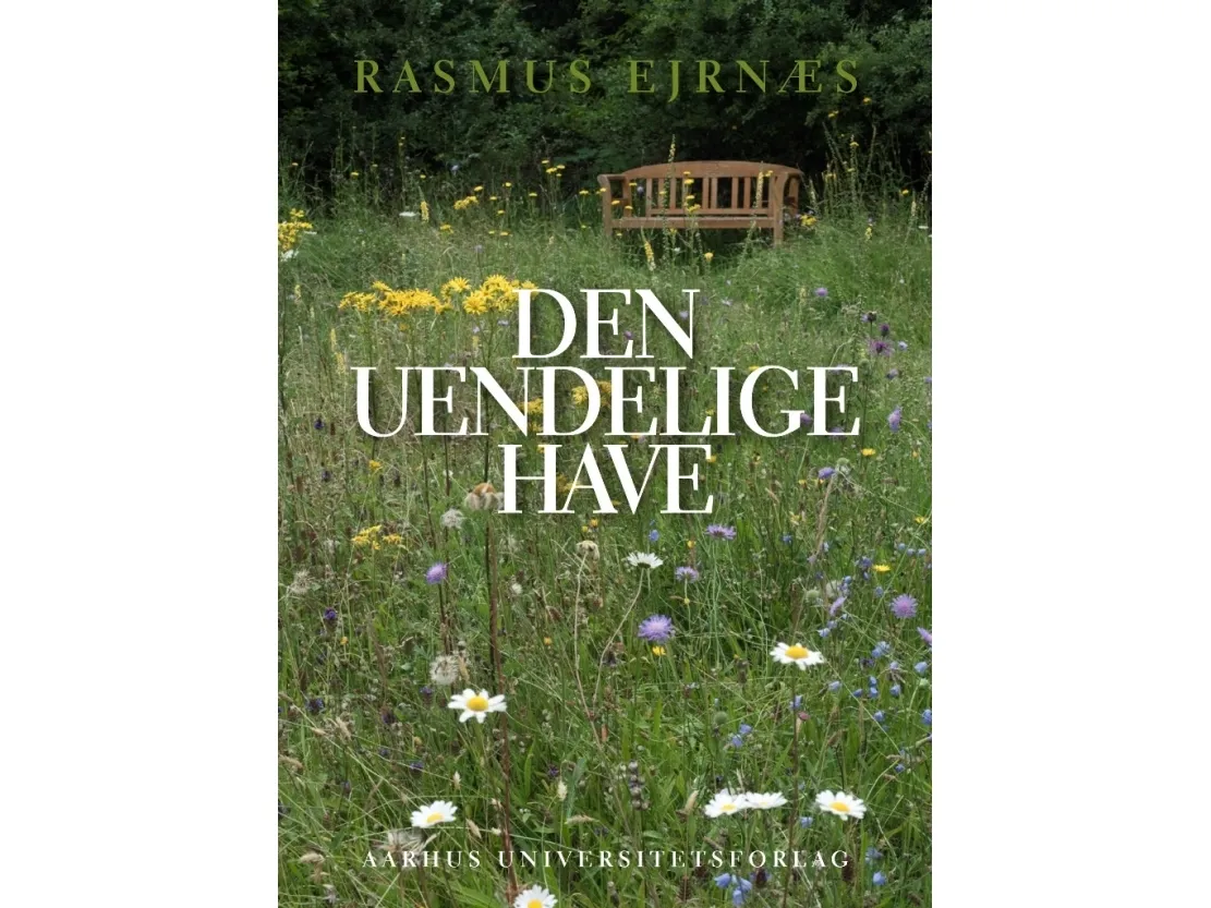 Den uendelige hagen | Rasmus Ejrnæs | Språk: Dansk