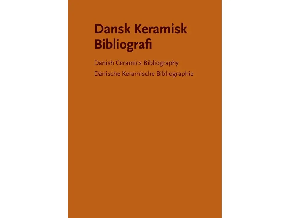 Dansk keramisk bibliografi | Språk: Dansk