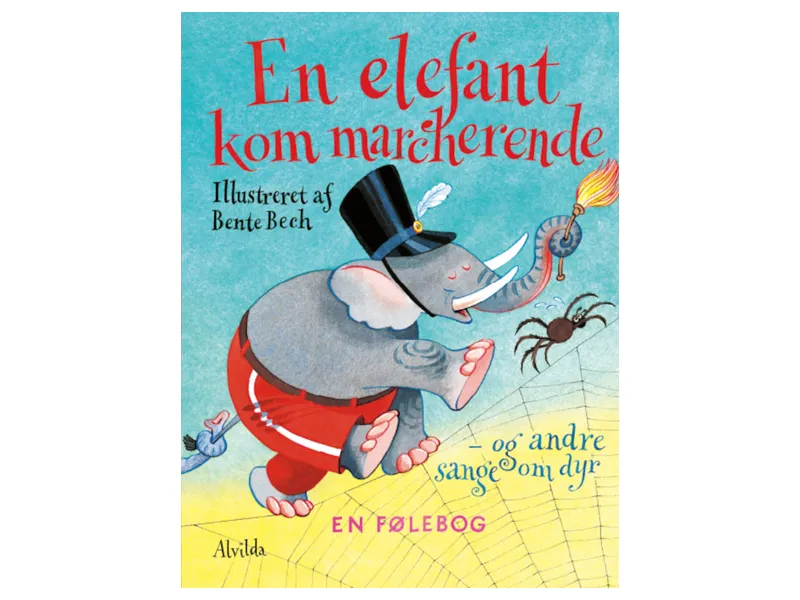 En elefant går marsjerende | Bente Bech | Språk: Dansk