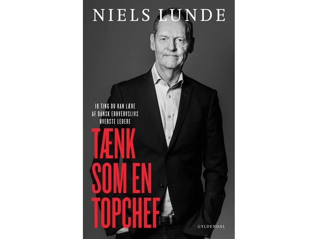 Tenk som en toppsjef | Niels Lunde | Språk: Dansk
