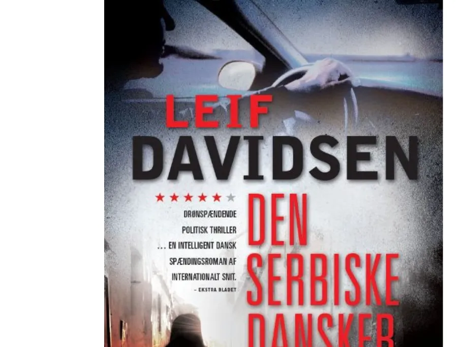 Den serbiske danskeren - lydbok MP3 | Leif Davidsen | Språk: Dansk