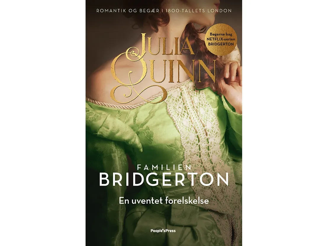Bridgerton. En uventet forelskelse | Julia Quinn | Språk: Dansk
