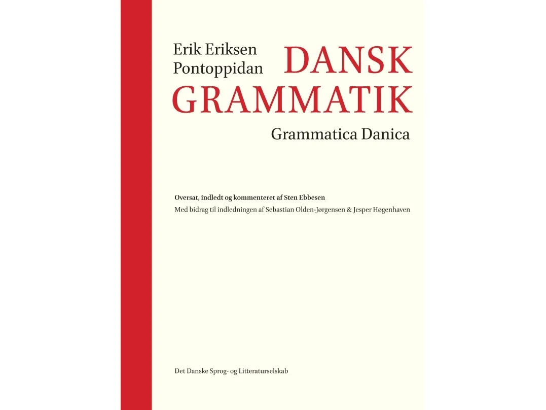 Dansk grammatikk | Grammatica Danica | Erik Eriksen Pontoppidan | Språk: Dansk