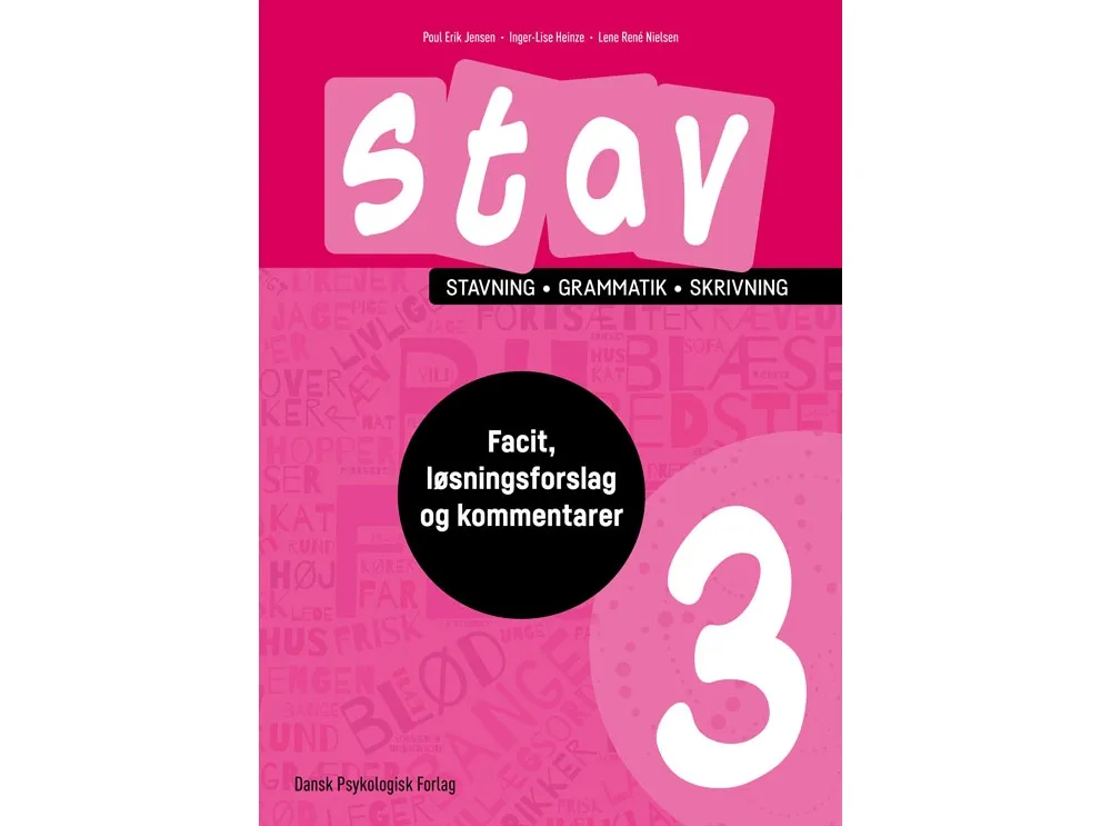 STAV 3 - fasit, løsningsforslag og didaktiske vurderinger | Poul Erik Jensen, Inger-Lise Heinze, Lene René Nielsen | Språk: Dansk