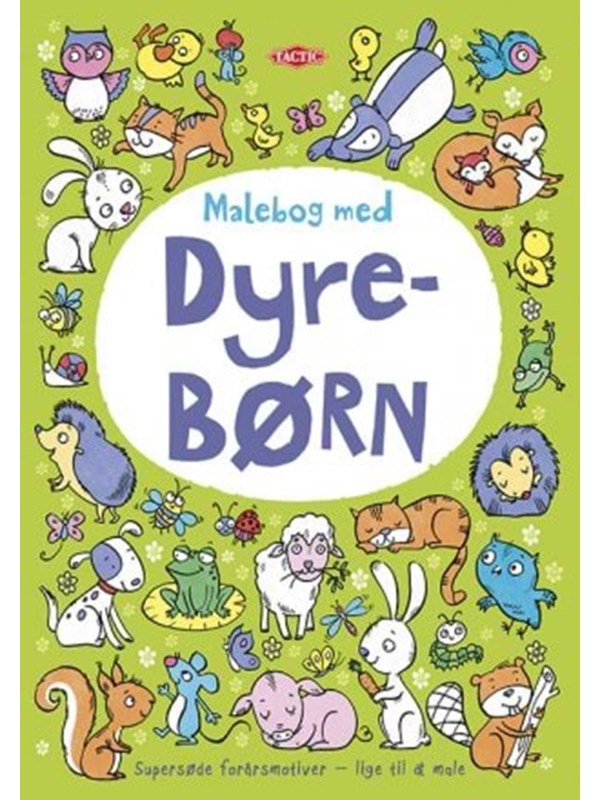 Tactic Malebog med dyrebørn